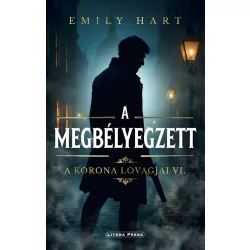 A Korona Lovagjai VI. - A megbélyegzett