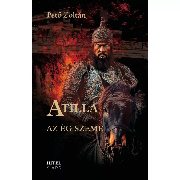 Atilla – II. Az ég szeme