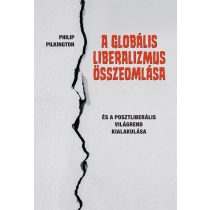 A globális liberalizmus összeomlása