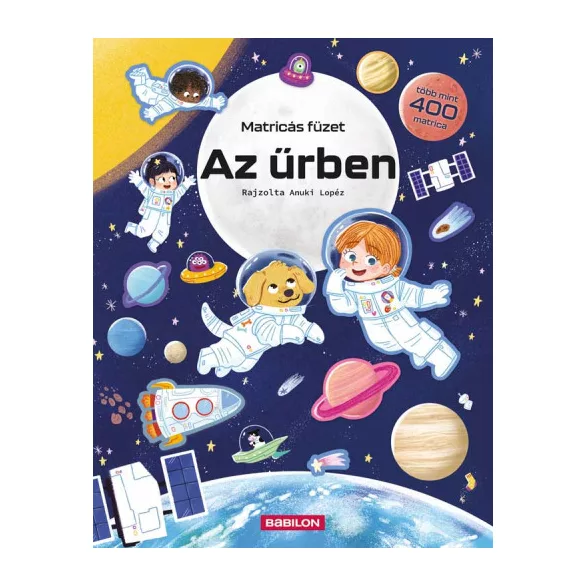 Matricás füzet - Az űrben - Több mint 400 matrica