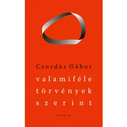 Valamiféle törvények szerint - Válogatott versek