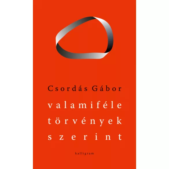 Valamiféle törvények szerint - Válogatott versek