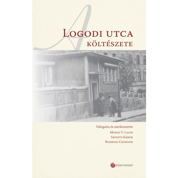 A Logodi utca költészete