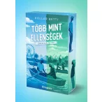 Több mint ellenségek