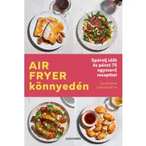 Air Fryer könnyedén