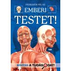 Fedezzük fel a csodálatos emberi testet!