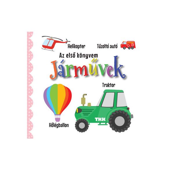 Járművek - Az első könyvem
