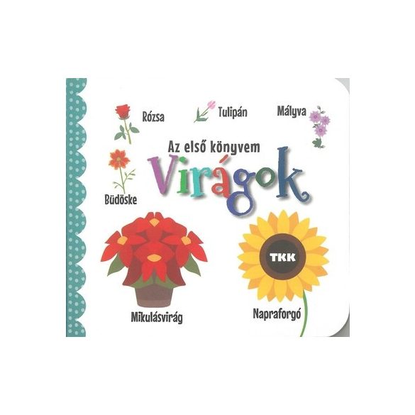 Virágok - Az első könyvem