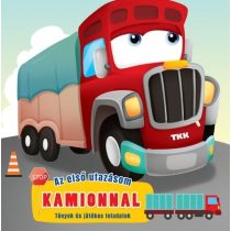 Az első utazásom - Kamionnal