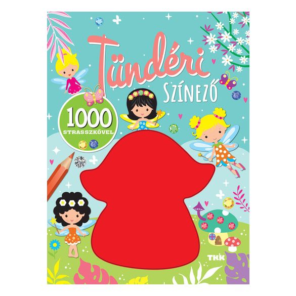 Tündéri színező - 1000 strasszkő
