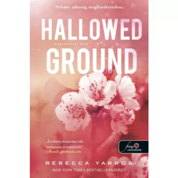 Hallowed Ground - Megszentelt föld - (Flight & Glory Books 4.)