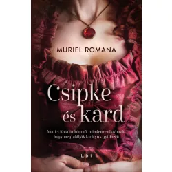 Csipke és kard - Csábító intrikák 1.