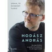   Uram, te mindent tudsz: Egy pap története az egyházról, politikáról és a hit megőrzéséről