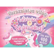 Varázslatos világ - Matricázd a számokat!
