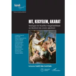 Hit, kegyelem, akarat