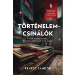 Történelemcsinálók