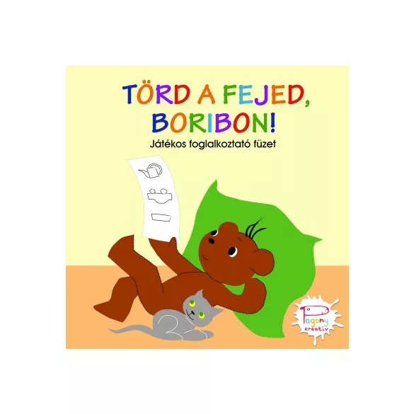 Törd a fejed, Boribon! - Játékos foglalkoztató füzet