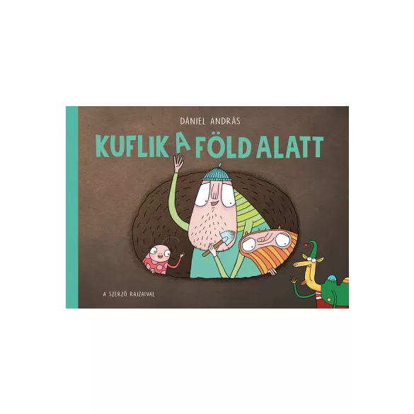 Kuflik a föld alatt