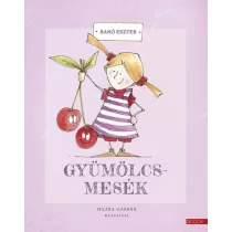 Gyümölcsmesék