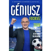   Géniusz Focikvíz - 2000 lebilincselő kérdés a futball világából
