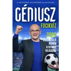   Géniusz Focikvíz - 2000 lebilincselő kérdés a futball világából