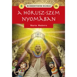 Mindentudók klubja 14. - A Hórusz-szem nyomában