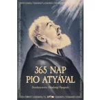 365 nap Pio atyával