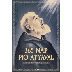 365 nap Pio atyával