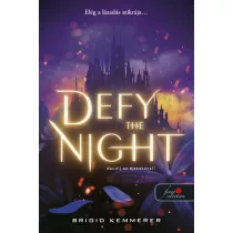 Defy the Night - Dacolj az éjszakával! - Defy the Night 1.