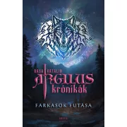   Argilus krónikák 2. – Farkasok futása - Éldekorált kiadás