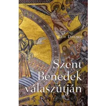 Szent Benedek válaszútján