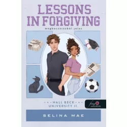   Lessons in Forgiving - Megbocsátásból jeles (Hall Beck University 2.)