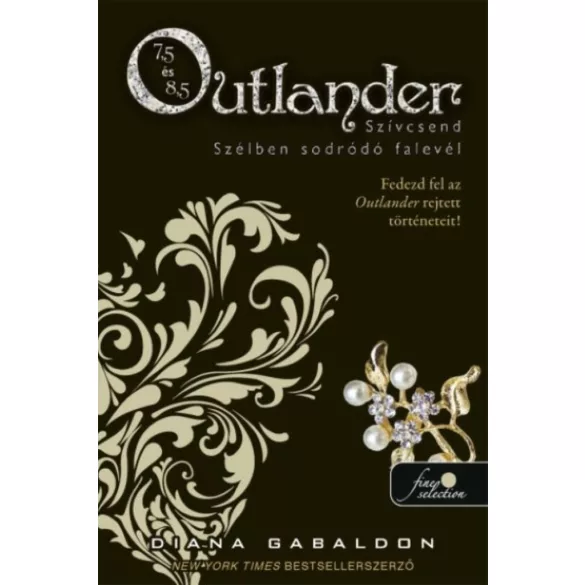 Outlander 7.5 -Szívcsend, Outlander 8.5 - Szélben sodródó falevél