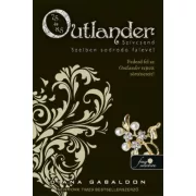   Outlander 7.5 -Szívcsend, Outlander 8.5 - Szélben sodródó falevél