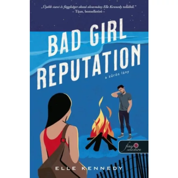 Bad Girl Reputation - A zűrös lány - Avalon Bay 2.