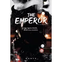 The Emperor - Az uralkodó - A sötétség univerzuma 3.
