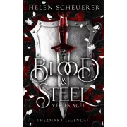 Blood & Steel – Vér és acél