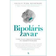   Bipoláris zavar - Útmutató érintetteknek és szeretteiknek