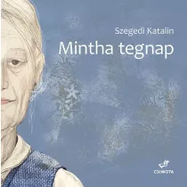 Mintha tegnap