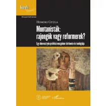 Montanisták: rajongók vagy reformerek?
