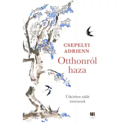 Otthonról haza