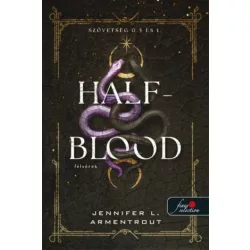 Half-Blood - Félvérek - Szövetség 0.5 és 1.