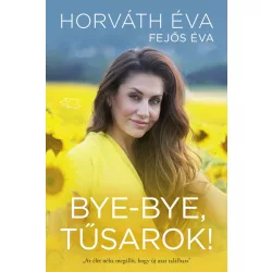 Bye-bye, tűsarok!