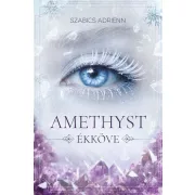 Amethyst ékköve