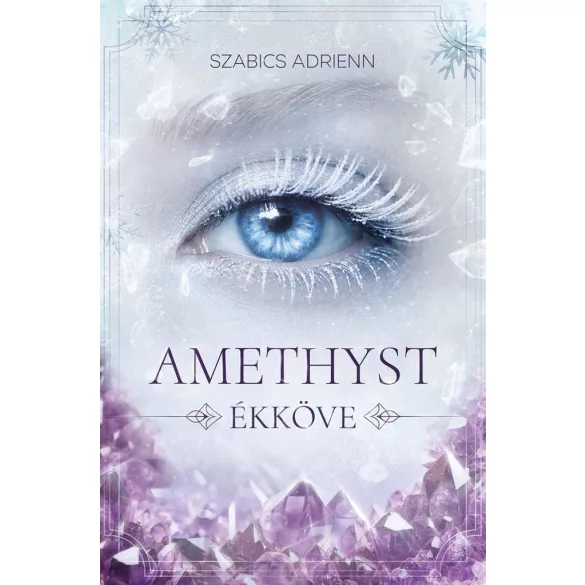 Amethyst ékköve