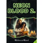 Neon Blood 2.