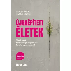 Újraépített életek