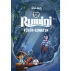 Rumini Tükör-szigeten - új rajzokkal