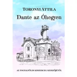 Dante az Óhegyen