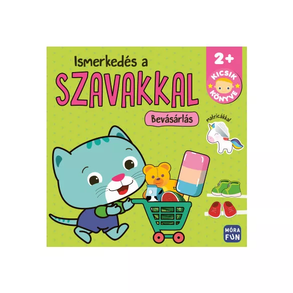 Kicsik könyve - Ismerkedés a szavakkal - Bevásárlás